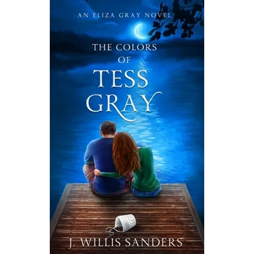 The Colors of Tess Gray