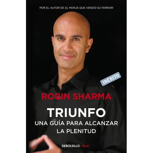 Triunfo. Una Guía Para Alcanzar La Plenitud / The Greatness Guide. Book 2 - Paperback