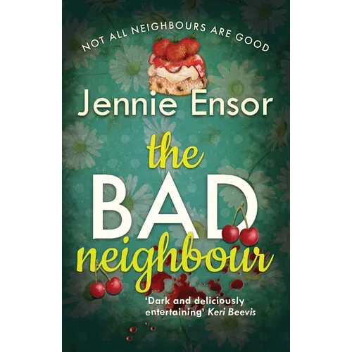 The Bad Neighbour