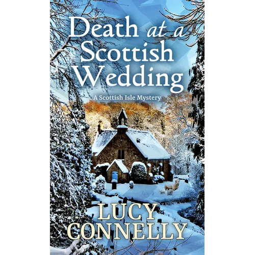Death at a Scottish Wedding