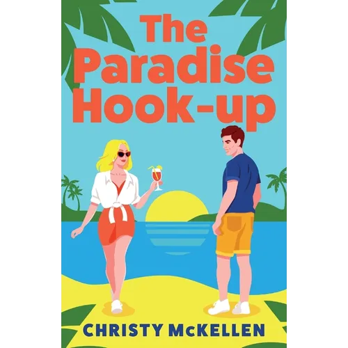 The Paradise Hook-Up