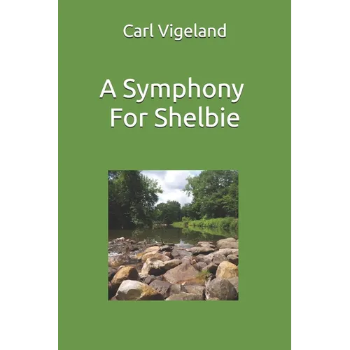 A Symphony for Shelbie