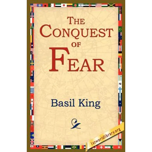 The Conquest of Fear