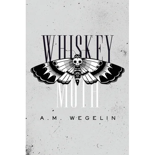 Whiskey Moth