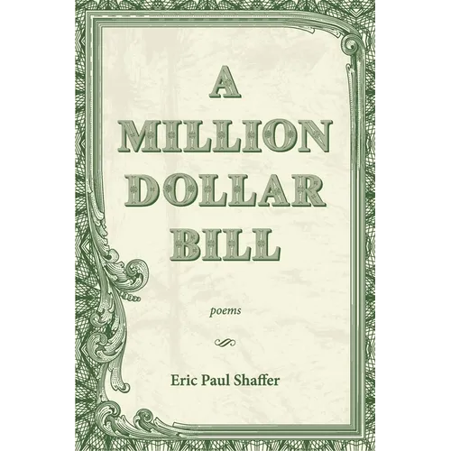 A Million-Dollar Bill: Poems