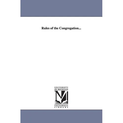 Rules of the Congregation...