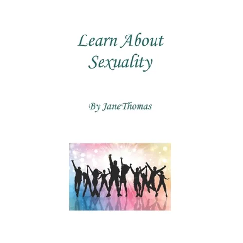 Learn About Sexuality