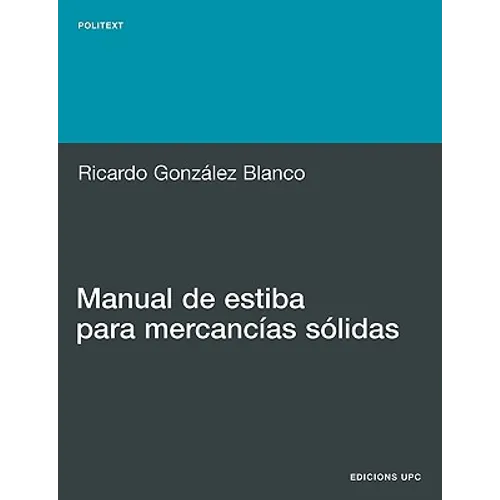 Manual de Estiba Para Mercancias S Lidas