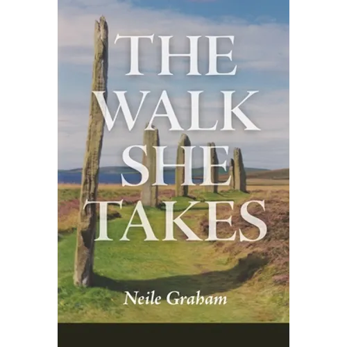 The Walk She Takes