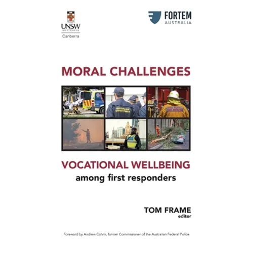 MORAL CHALLENGES VOCATIONAL WELLBEING among first responders