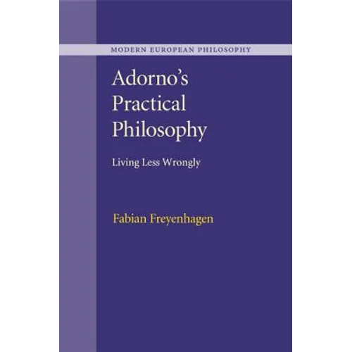 Adorno's Practical Philosophy
