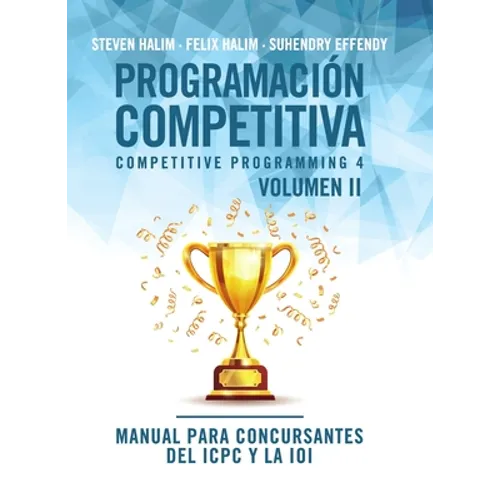 Programación competitiva (CP4) - Volumen II: Manual para concursantes del ICPC y la IOI