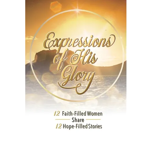 Expressions of His Glory