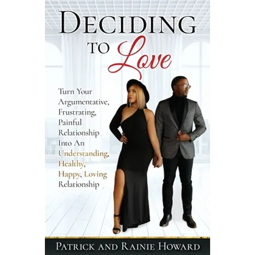 Deciding to Love