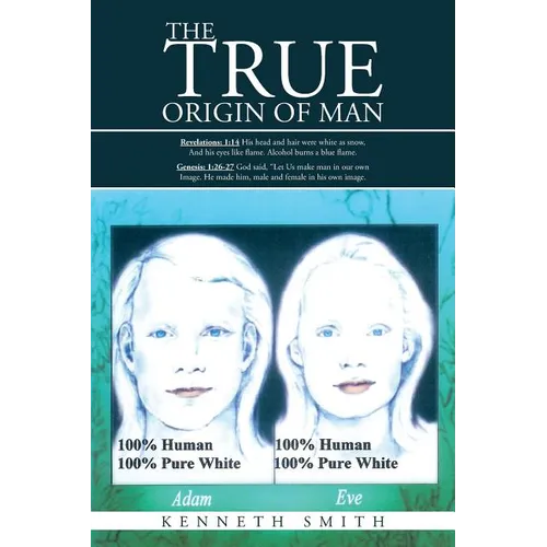 The True Origin of Man