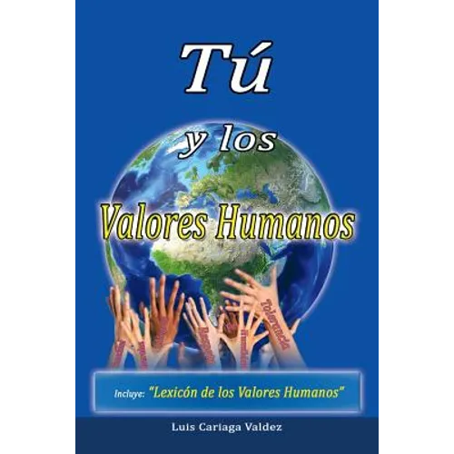 Tú y los valores humanos