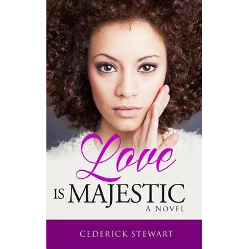 Love is Majestic