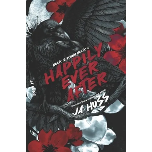 Happily Ever After: Rook & Ronin: A Day in the Life of the HEA