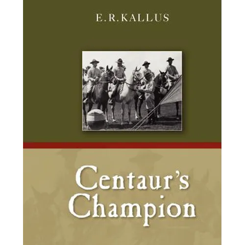 Centaur's Champion