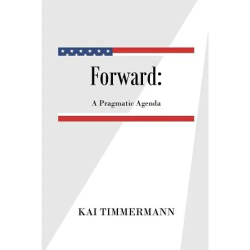 Forward A Pragmatic Agenda
