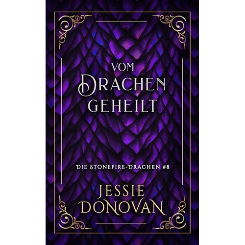 Vom Drachen geheilt