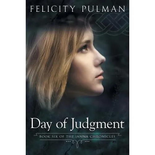 Day of Judgment: The Janna Chronicles 6