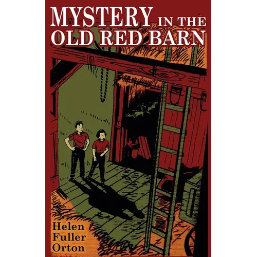 Mystery in the Old Red Barn