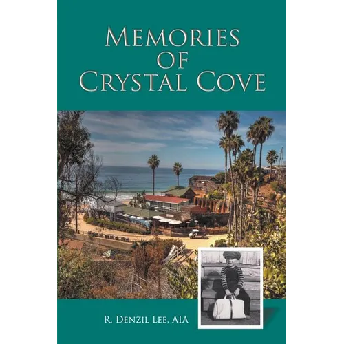 Memories of Crystal Cove