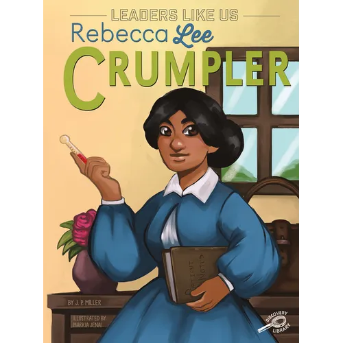 Rebecca Lee Crumpler: Volume 4