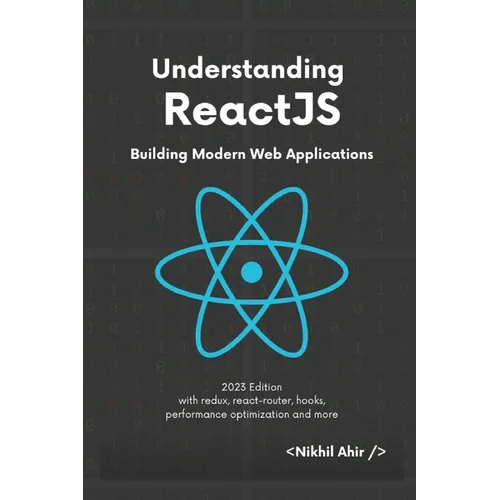 Understanding ReactJS: Building Modern Web Applications