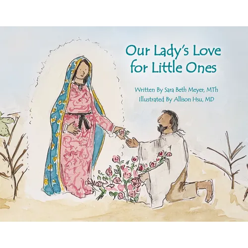 Our Lady's Love for Little Ones