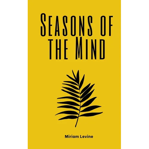 Seasons of the Mind