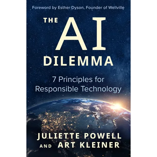 The AI Dilemma: 7 Principles for Responsible Technology