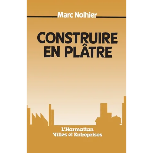 Construire en plâtre