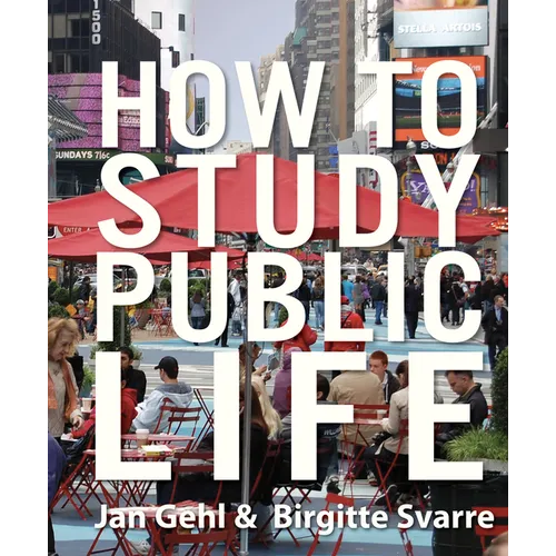 How to Study Public Life