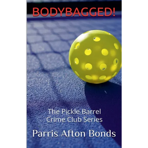 Bodybagged!