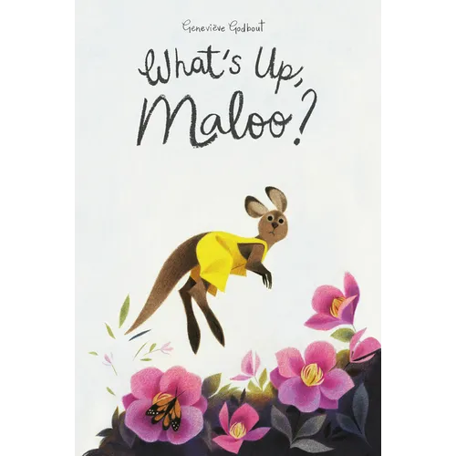 What's Up, Maloo?