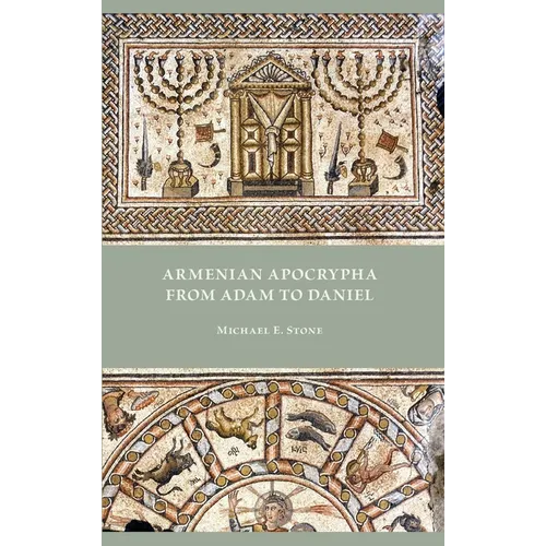 Armenian Apocrypha from Adam to Daniel