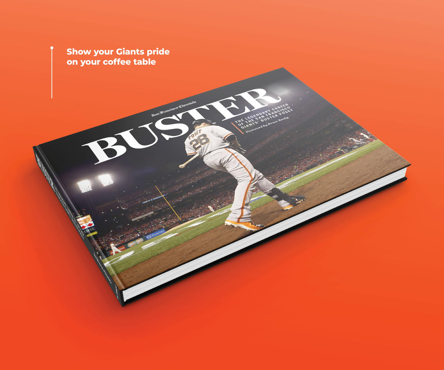 Buster: The Legendary Career of the San Francisco Giants’ Buster Posey Book