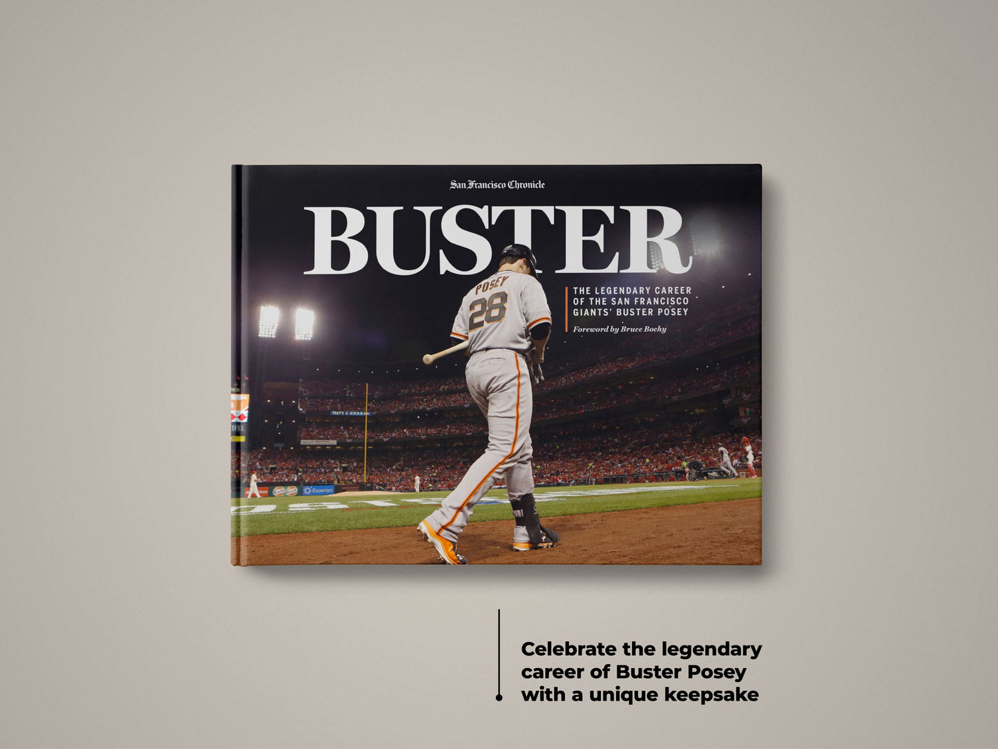 Buster: The Legendary Career of the San Francisco Giants’ Buster Posey Book