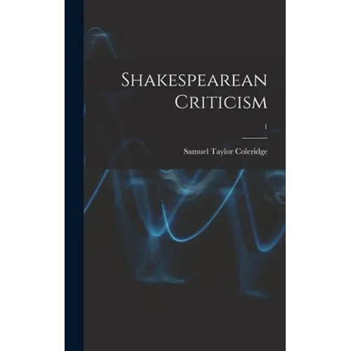 Shakespearean Criticism; 1