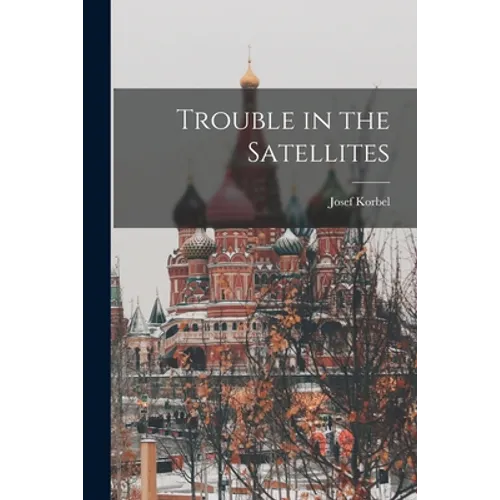 Trouble in the Satellites