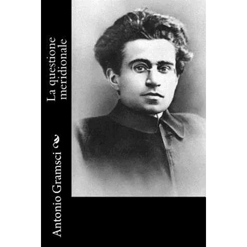 La Questione Meridionale