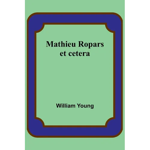 Mathieu Ropars: et cetera