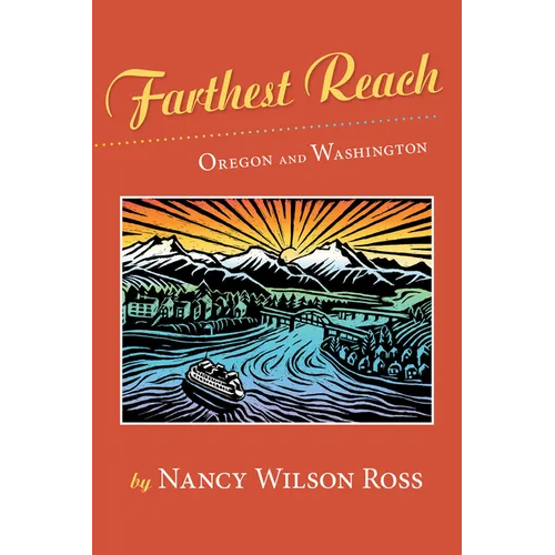 Farthest Reach: Oregon and Washington