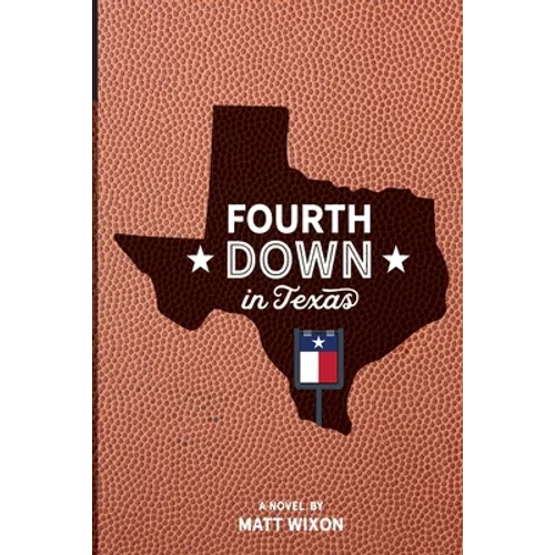 Fourth Down in Texas
