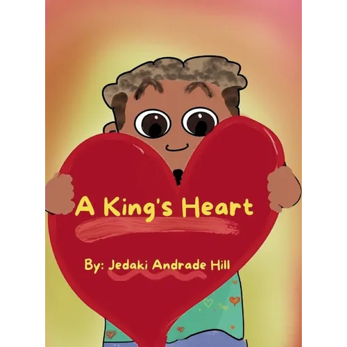 A King's Heart