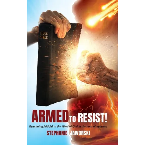 Armed to Resist!