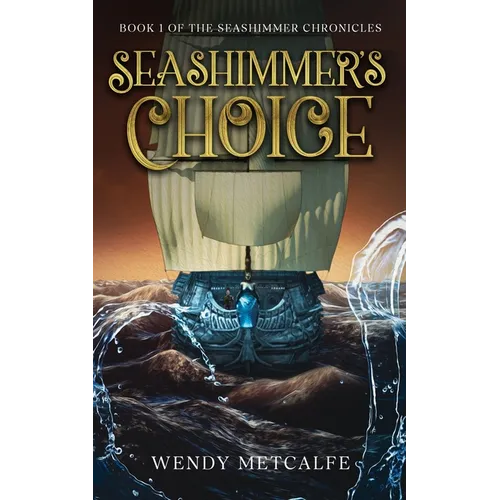 Seashimmer's Choice