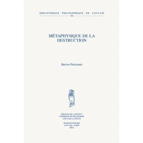 Metaphysique de la Destruction